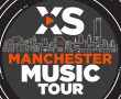 The XS Manchester Music Tour
