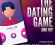 The Dating Game... and HIV+